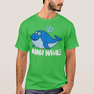 Funny Whale Art For Women Mom Orca Narwhal Blue Wh T-Shirt