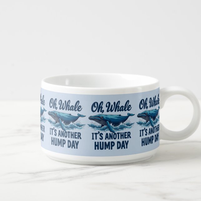 Funny Whale Pun "Oh Whale" Hump Day Design Bowl (Left)