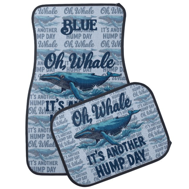 Funny Whale Pun "Oh Whale" Hump Day Design Car Floor Mat (Set)