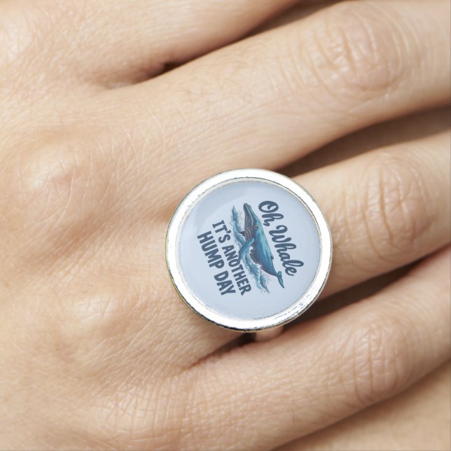 Funny Whale Pun "Oh Whale" Hump Day Design Ring (In Situ)