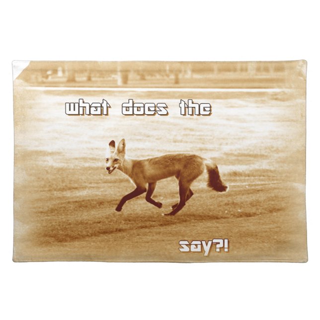funny what does the fox say placemat (Front)