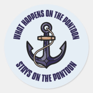 Funny What Happens on the Pontoon Vacation Trip Classic Round Sticker