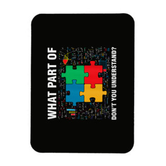 Funny What Part Of Don't You Understand Jigsaw Puz Magnet