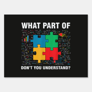 Funny What Part Of Don't You Understand Jigsaw Puz Sign