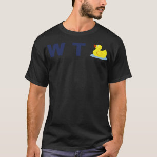 Funny What The Duck WTF Swearing Party Gift black T-Shirt