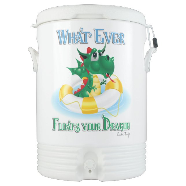Funny Whatever Floats Your Dragon Beverage Cooler (Front)