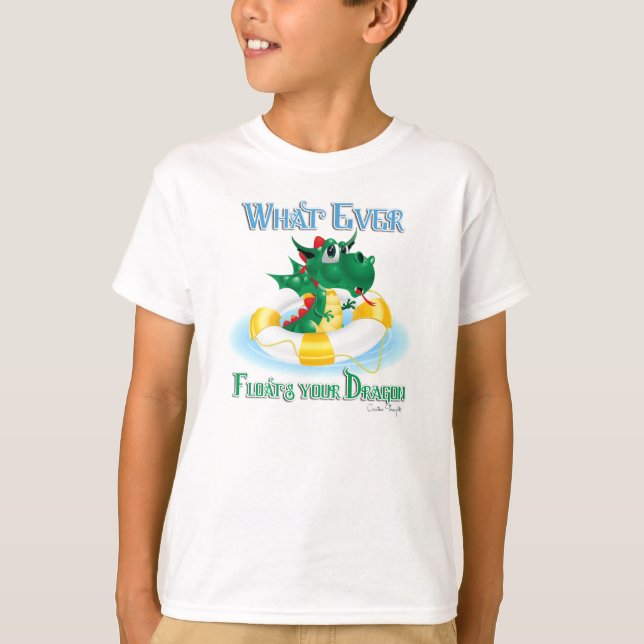 Funny Whatever Floats Your Dragon T-Shirt (Front)