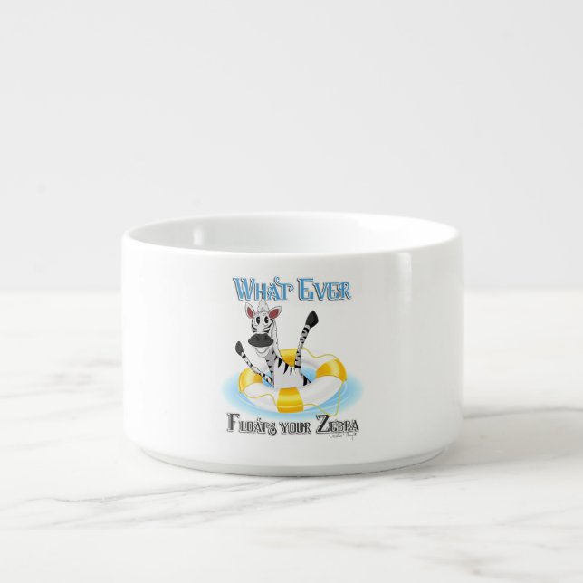 Funny Whatever Floats your Zebra Bowl (Center)