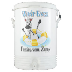 Funny Whatever Floats your Zebra Cooler