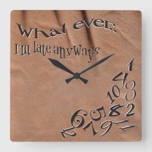 Funny Whatever I'm Late Faux Suede Clock