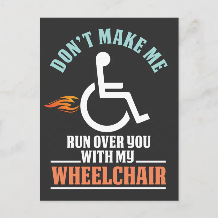Funny Wheelchair Joke for Comedian Postcard Zazzle