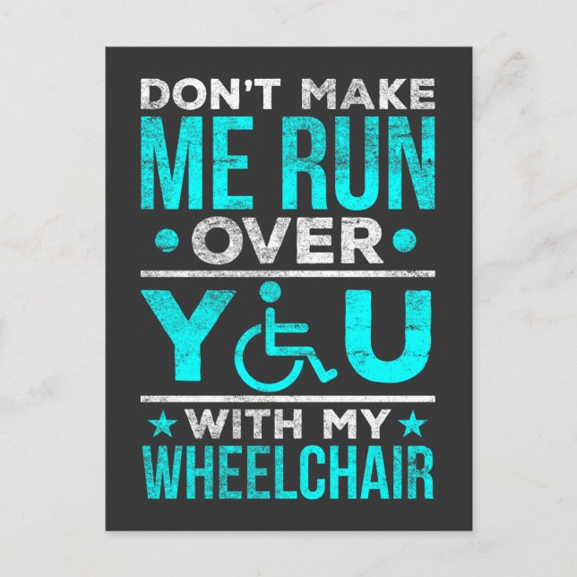 Funny Wheelchair Joke for humorous Warrior Postcard (Front)