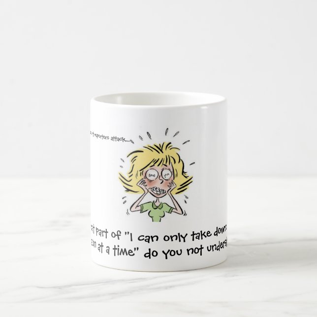 Funny When Court Reporters Attack Coffee and Tea Coffee Mug (Center)