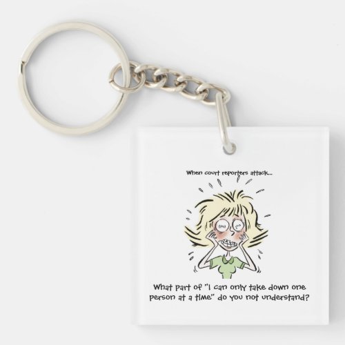 Funny When Court Reporters Attack Keychain