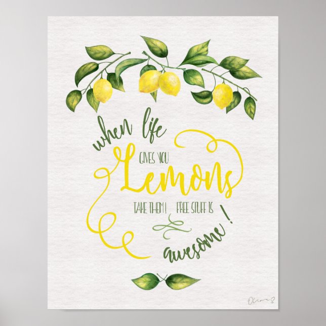Funny When Life Gives You Lemons Poster (Front)