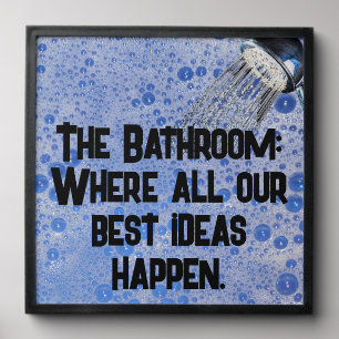Funny "Where all our best ideas happen" bathroom Peel And Stick Photo Tile