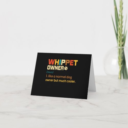 Funny Whippet Vintage Retro Dog Mom Dad Gift T_Shi Note Card