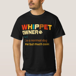Funny Whippet Vintage Retro Dog Mom Dad Gift T-Shi T-Shirt