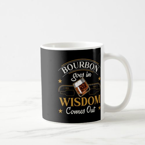 Funny Whiskey Bourbon Drinking Gift Design For Whi Coffee Mug