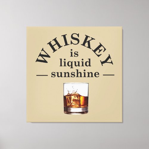 funny whiskey quote canvas print
