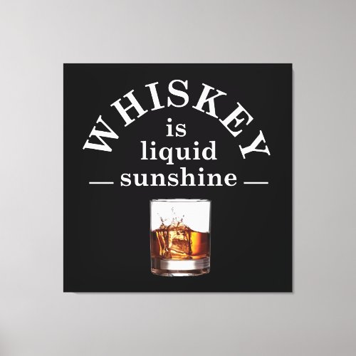 Funny whiskey quote canvas print