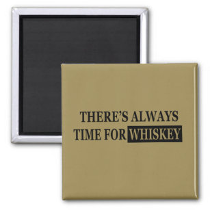 Funny whiskey quotes lover magnet