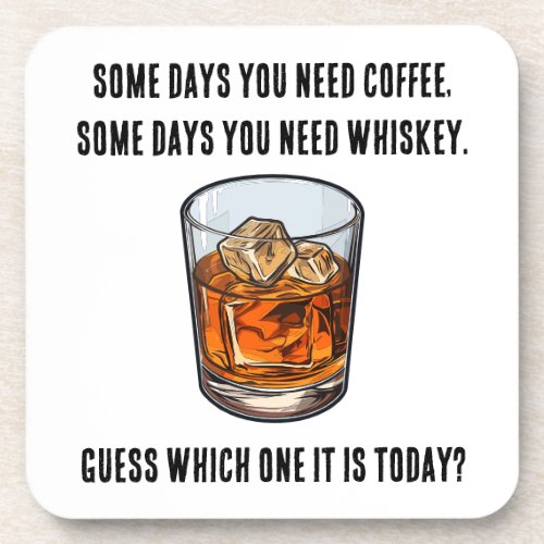 Funny Whiskey Tumbler _ Coffee or Whiskey Beverage Coaster