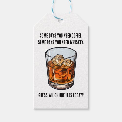 Funny Whiskey Tumbler _ Coffee or Whiskey Gift Tags