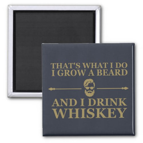 funny whisky drinker quote magnet