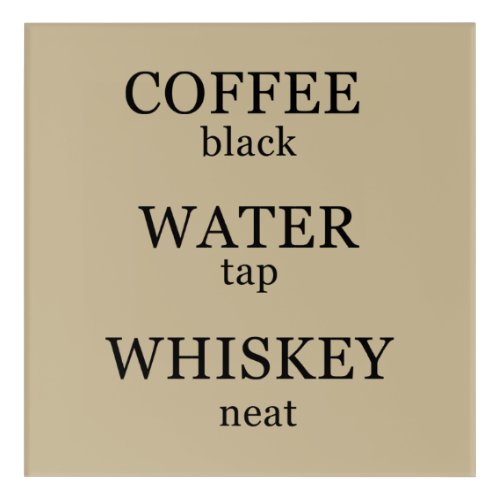 Funny whisky quotes humor whiskey sayings acrylic print