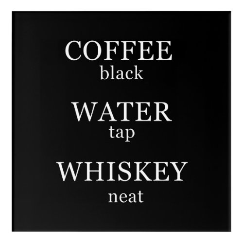 Funny whisky quotes humor whiskey sayings acrylic print