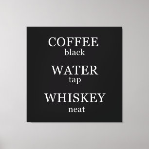 Funny whisky quotes humor whiskey sayings canvas print