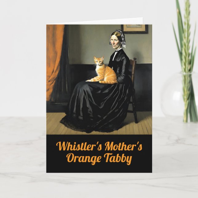 Funny Whistler's Mother's Orange Tabby Card (Front)