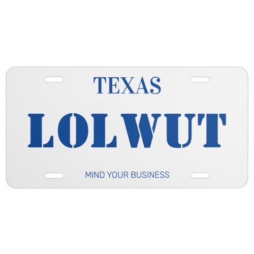 Funny white and blue personalized 6 letters license plate