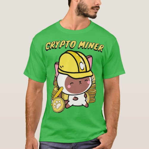 Funny white cat is a Crypto Miner T_Shirt
