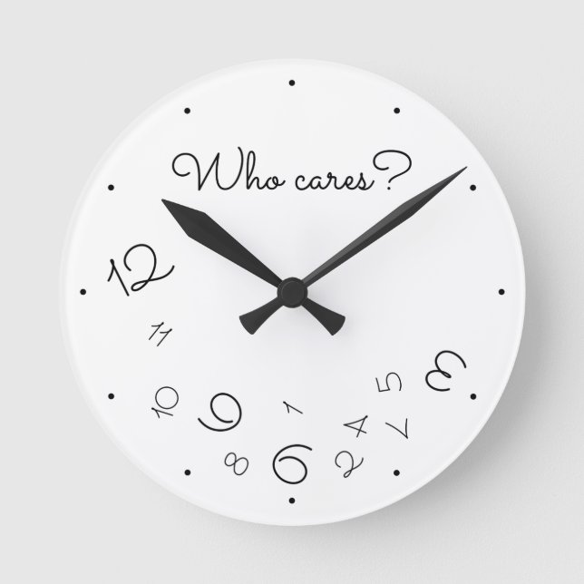 Funny Who Cares? Falling Numbers White Quirky Round Clock (Front)