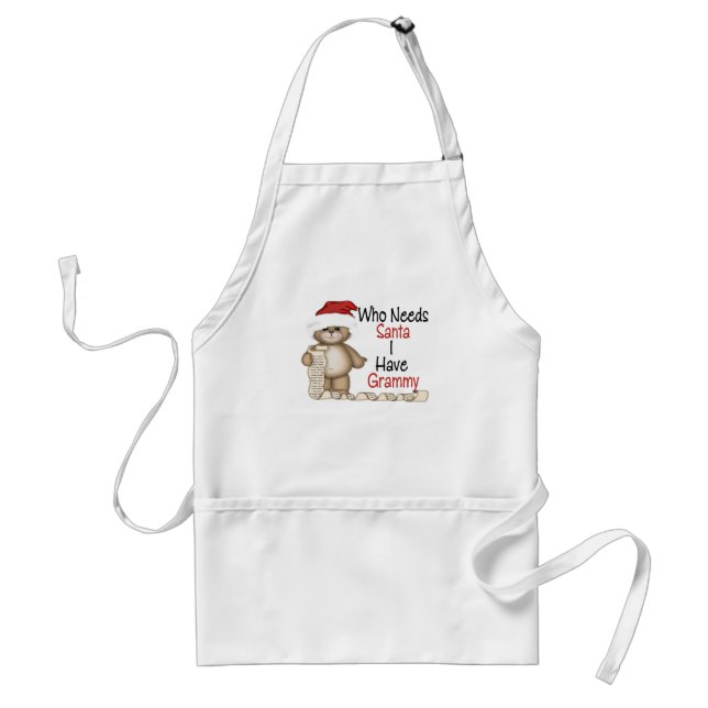 Funny Who Needs Santa Grammy Adult Apron (Front)