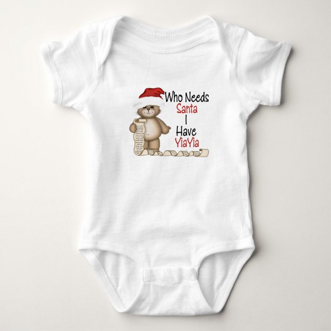 Funny Who Needs Santa Yiayia Baby Bodysuit (Front)