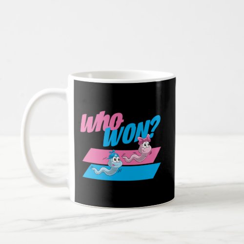Funny Who Won Gender Reveal Coffee Mug