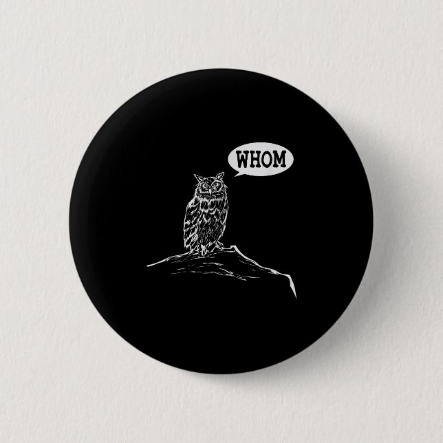 Funny Whom Owl Grammar Englieacher  Button (Front)
