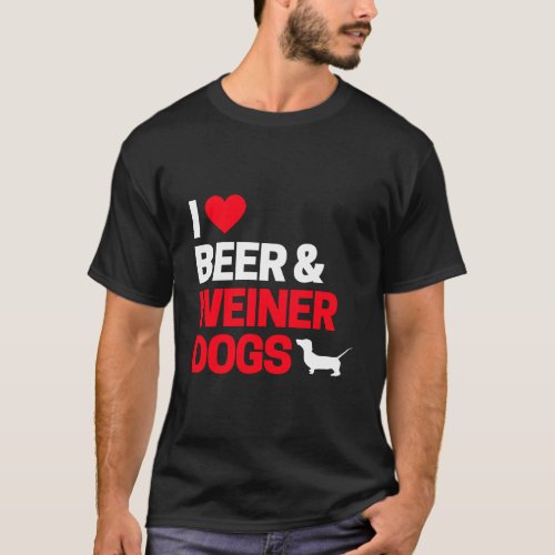 Funny Wiener Dog Gifts For Men I Love Beer Weiner  T_Shirt