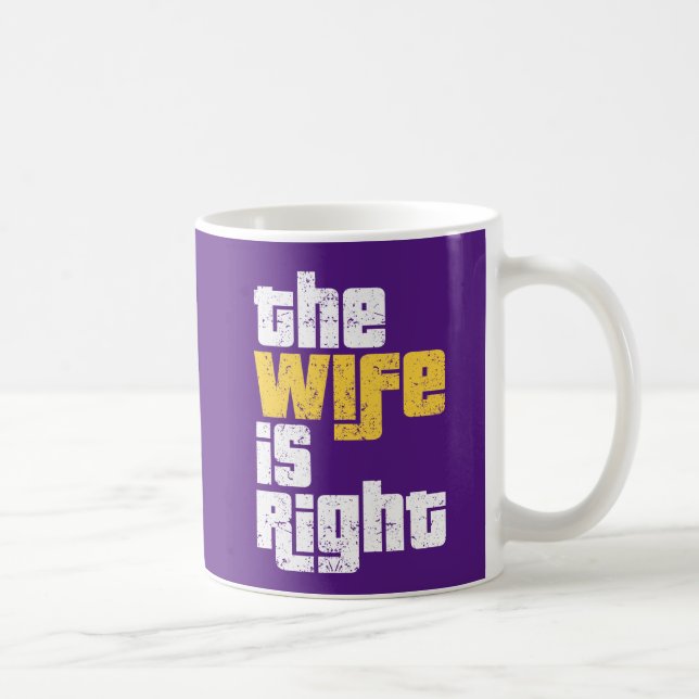 Funny Wife Humor Mug (Right)