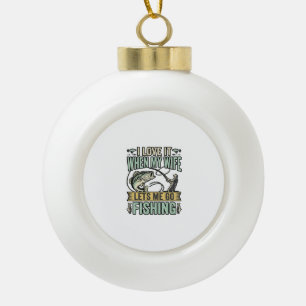Funny Wife Lets Me Go Fishing Vintage Shirt Design Ceramic Ball Christmas Ornament