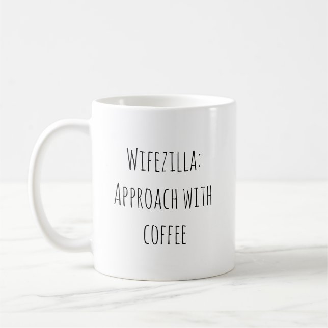 Funny Wife Married Quote Coffee Mug (Left)