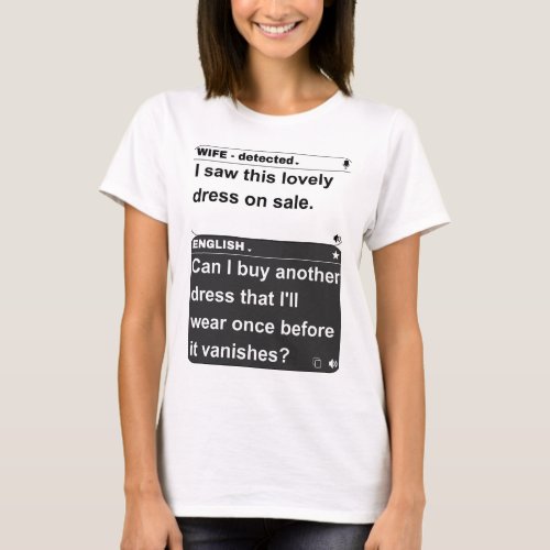 Funny Wife_to_English Translation I Saw This Love T_Shirt