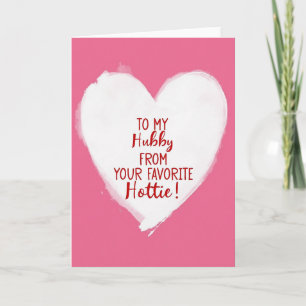 Funny Wife To Hubby Hottie Card