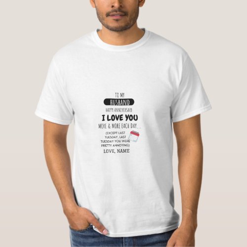 Funny Wife to Husband Humor Message on Anniversary T_Shirt