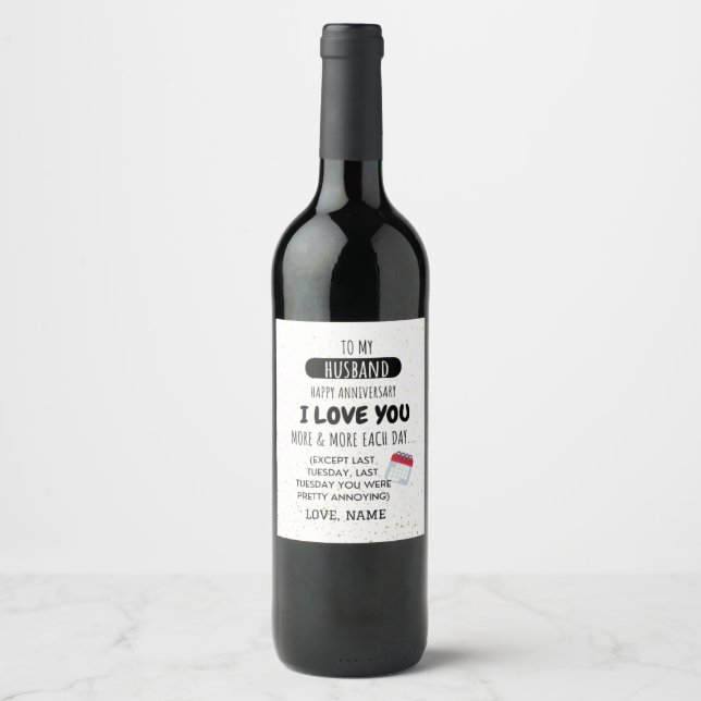 Funny Wife to Husband Humor Message on Anniversary Wine Label (Front)