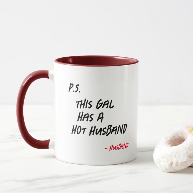 Funny Wifey Mug - This Gal Has Hot Husband Gift (With Donut)