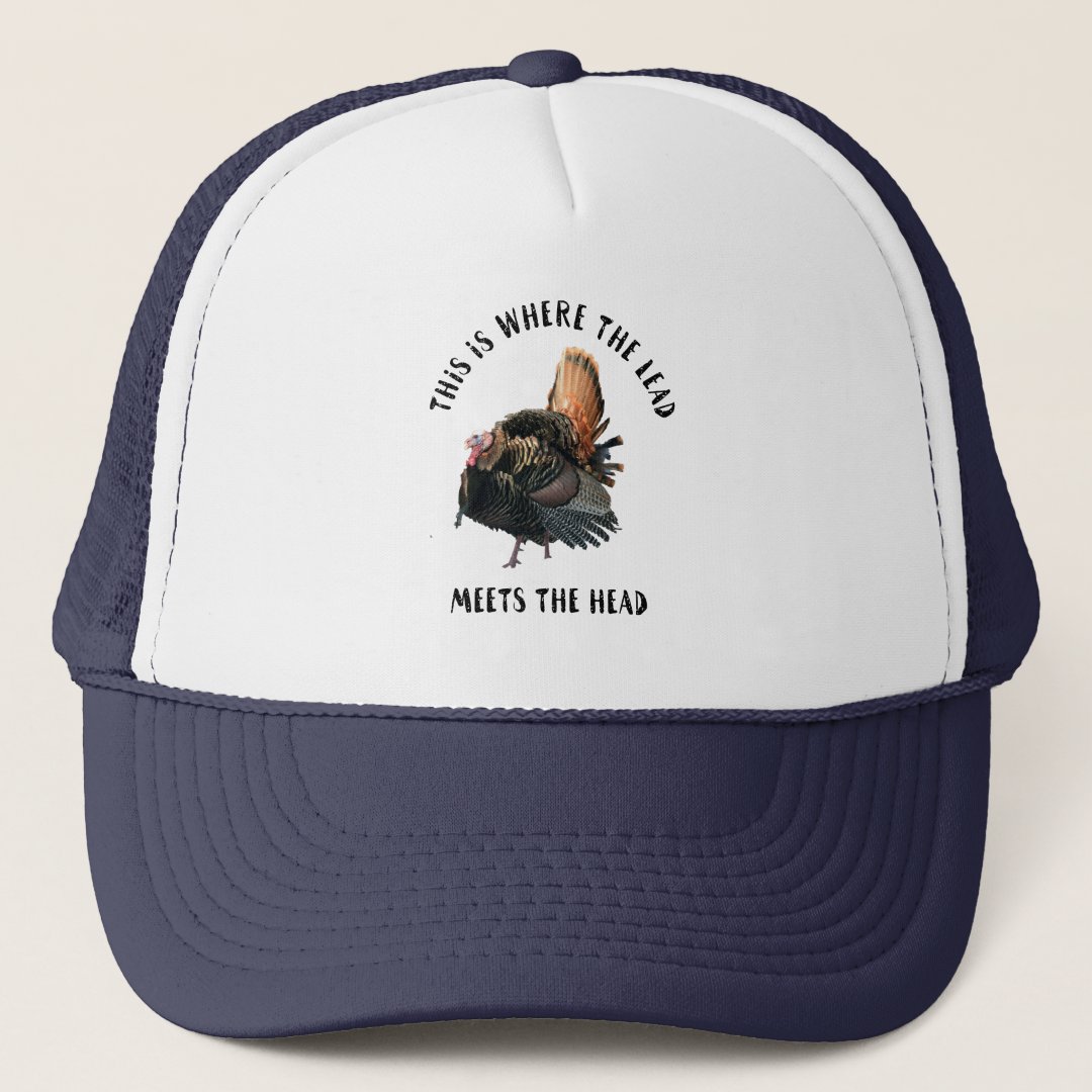 Funny Wild Turkey Hunting Quote Hat Zazzle
